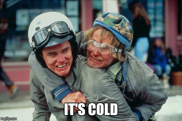 IT'S COLD | made w/ Imgflip meme maker