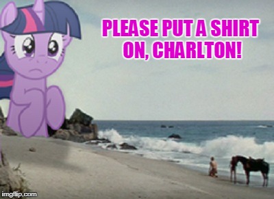 PLEASE PUT A SHIRT ON, CHARLTON! | made w/ Imgflip meme maker