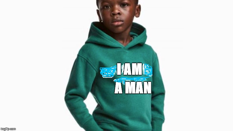 I am a man | I AM; A MAN | image tagged in injustice,civil rights | made w/ Imgflip meme maker