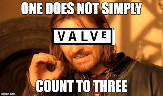 One Does Not Simply | ONE DOES NOT SIMPLY; COUNT TO THREE | image tagged in memes,one does not simply,valve,portal,half life | made w/ Imgflip meme maker