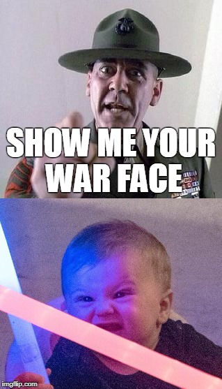 Kid War Face | SHOW ME YOUR WAR FACE | image tagged in star wars,full metal jacket,kid,lightsaber | made w/ Imgflip meme maker