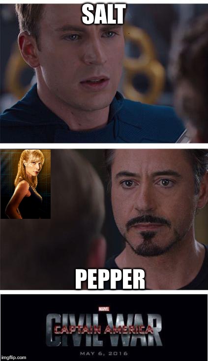 Marvel Civil War 1 Meme | SALT; PEPPER | image tagged in memes,marvel civil war 1 | made w/ Imgflip meme maker