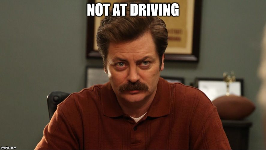 NOT AT DRIVING | made w/ Imgflip meme maker