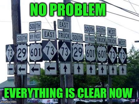 NO PROBLEM EVERYTHING IS CLEAR NOW | made w/ Imgflip meme maker