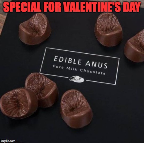Kinky! | SPECIAL FOR VALENTINE'S DAY | image tagged in chocolate,disgusting,marketing,bad taste,it's true,uk | made w/ Imgflip meme maker