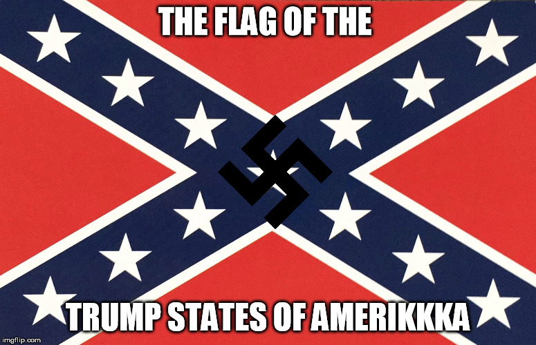 Trump Flag | THE FLAG OF THE; TRUMP STATES OF AMERIKKKA | image tagged in fascist | made w/ Imgflip meme maker