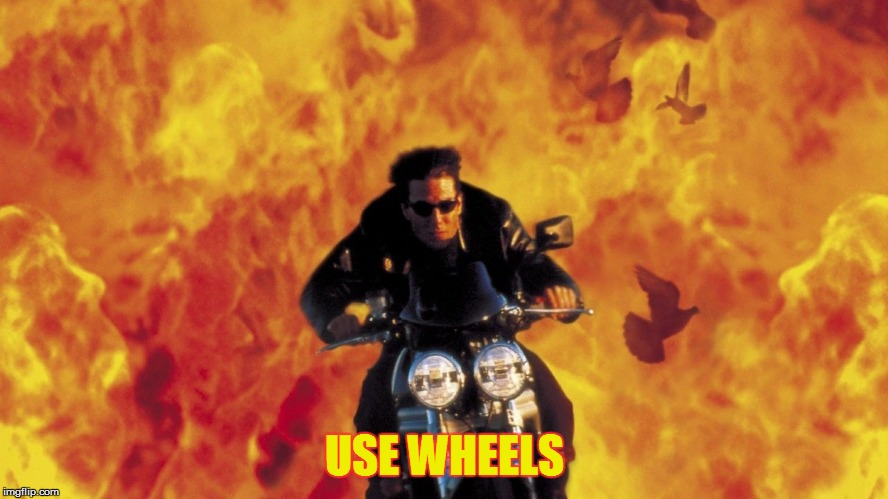 USE WHEELS | made w/ Imgflip meme maker