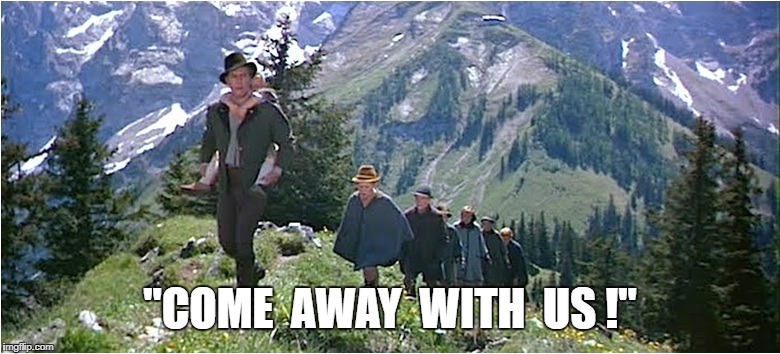 The United States is about to experience a paradigm shift... | "COME  AWAY  WITH  US !" | image tagged in sound of music,captain von trapp,climb every mountain,som final scene | made w/ Imgflip meme maker