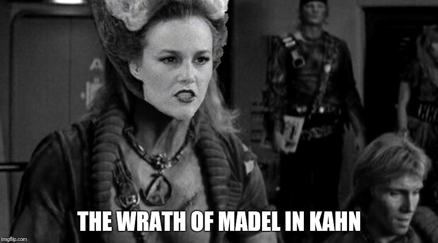 THE WRATH OF MADEL IN KAHN | made w/ Imgflip meme maker