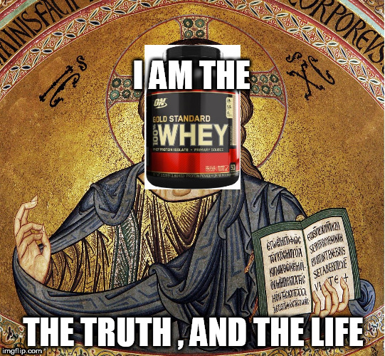 The whey,the truth, and the life
  | I AM THE; THE TRUTH , AND THE LIFE | image tagged in religion,jesus | made w/ Imgflip meme maker