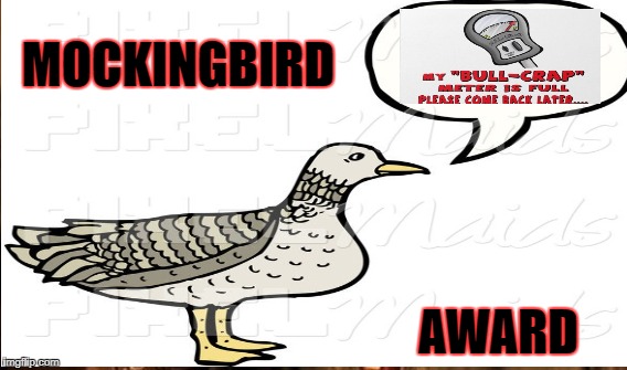 Opertaion Mockingbird | MOCKINGBIRD; AWARD | image tagged in fake news | made w/ Imgflip meme maker