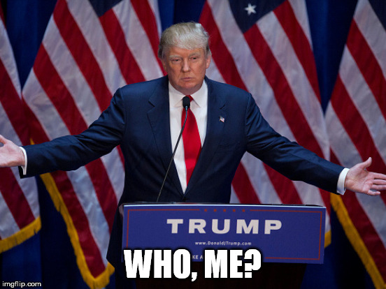 WHO, ME? | made w/ Imgflip meme maker