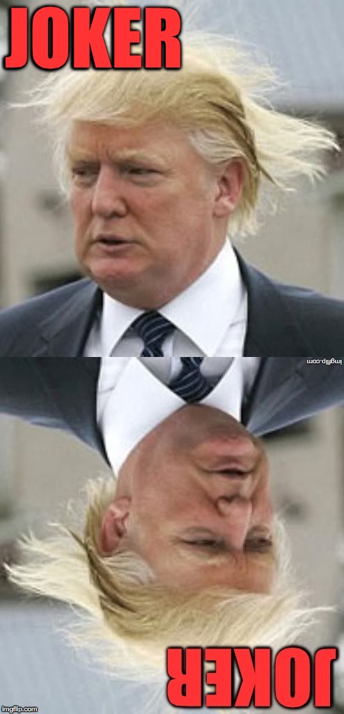 Trump card. | JOKER | image tagged in memes,trump,joker | made w/ Imgflip meme maker