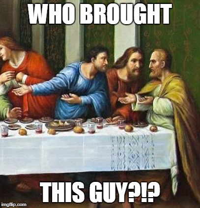 this guy |  WHO BROUGHT; THIS GUY?!? | image tagged in this guy | made w/ Imgflip meme maker