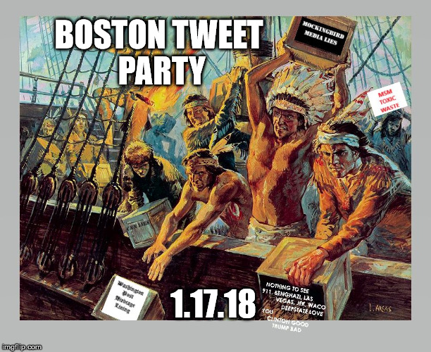 BOSTON TWEET PARTY; 1.17.18 | image tagged in boston tweet party | made w/ Imgflip meme maker