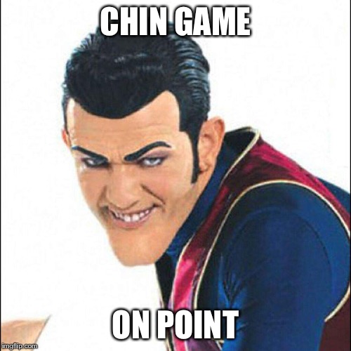 CHIN GAME; ON POINT | made w/ Imgflip meme maker