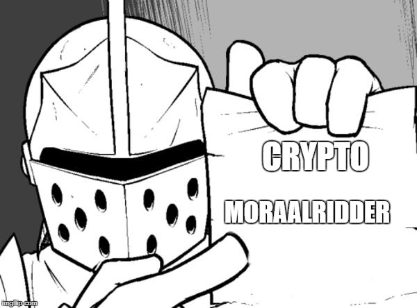 The knight's paper  | CRYPTO; MORAALRIDDER | image tagged in the knight's paper | made w/ Imgflip meme maker