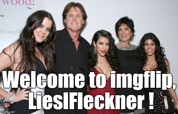 Jenner Christmas | Welcome to imgflip, LieslFleckner ! | image tagged in jenner christmas | made w/ Imgflip meme maker