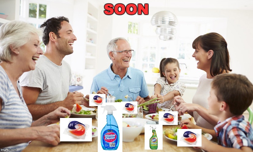 Soon | SOON | image tagged in tide pods | made w/ Imgflip meme maker