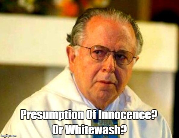 Presumption Of Innocence? Or Whitewash? | made w/ Imgflip meme maker