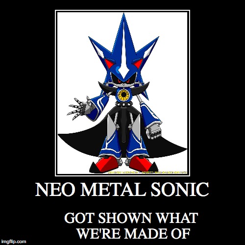 image tagged in funny,demotivationals,sonic the hedgehog | made w/ Imgflip demotivational maker
