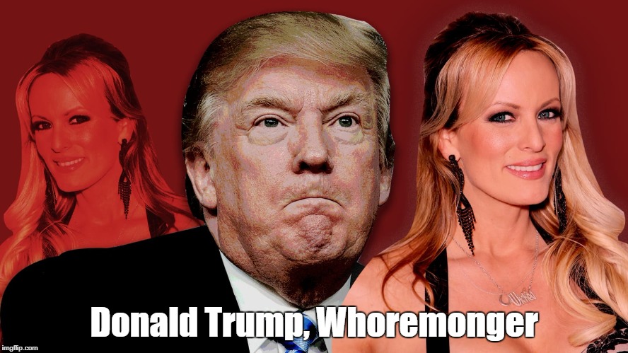 'Donadld Trump, Whoremonger" | Donald Trump, W**remonger | image tagged in deplorable donald,despicable donald,devious donald,dishonest donald,dishonorable donald,donald dickhead | made w/ Imgflip meme maker