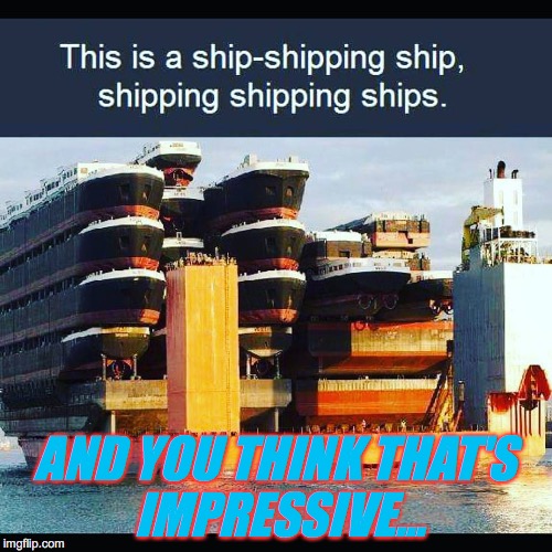 AND YOU THINK THAT'S IMPRESSIVE... | made w/ Imgflip meme maker