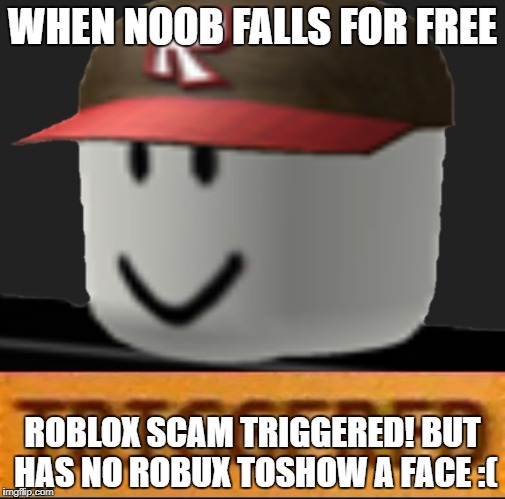 Roblox Triggered Imgflip