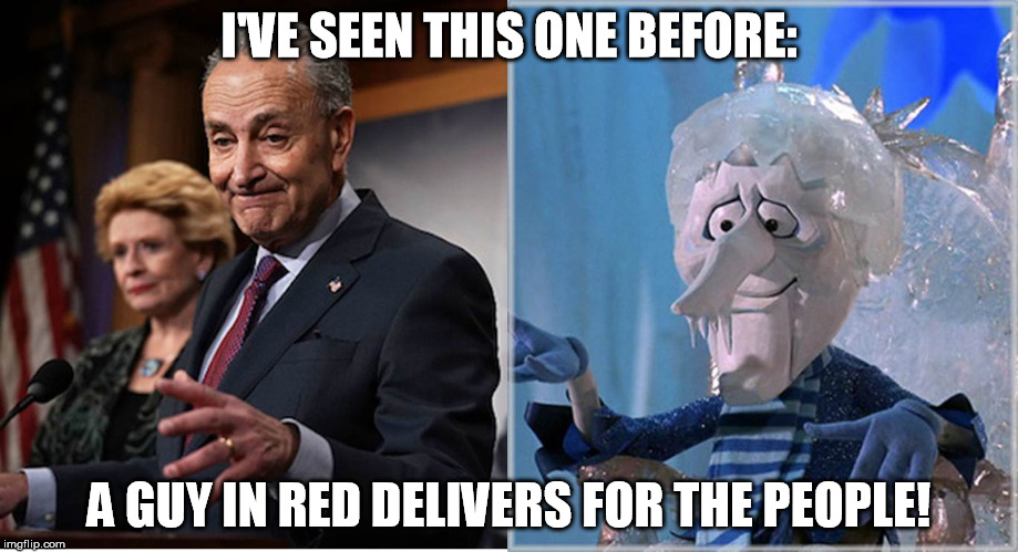 I'VE SEEN THIS ONE BEFORE:; A GUY IN RED DELIVERS FOR THE PEOPLE! | image tagged in chuck and mr snow mizer | made w/ Imgflip meme maker