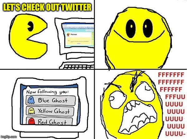 It’s the Pac-Man ghosts again hunting and murdering you... Ghost Week Jan. 21-27...A LaurynFlint Event | LET’S CHECK OUT TWITTER | image tagged in ghost week,pac-man,twitter,unbreaklp,laurynflint | made w/ Imgflip meme maker