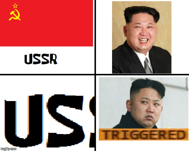 A Triggered Rival | image tagged in kim jong un,triggered,ussr,usa,kim jong un triggered,russia | made w/ Imgflip meme maker
