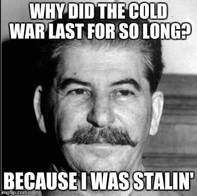 was stalin responsible for the cold was To what extent were soviet policies responsible for the outbreak and development of the cold war between 1945 and 1949 the soviet union held considerable responsibility for the outbreak of the cold war through the time period of 1945-1949 several of their policies sparked tension between the. was stalin responsible for the cold was To what extent were soviet policies responsible for the outbreak and development of the cold war between 1945 and 1949 the soviet union held considerable responsibility for the outbreak of the cold war through the time period of 1945-1949 several of their policies sparked tension between the.