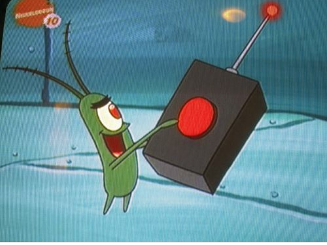 High Quality Red Button Plankton Blank Meme Template