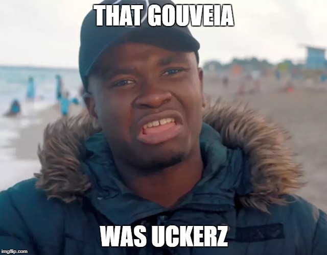 Big shaq | THAT GOUVEIA; WAS UCKERZ | image tagged in big shaq | made w/ Imgflip meme maker