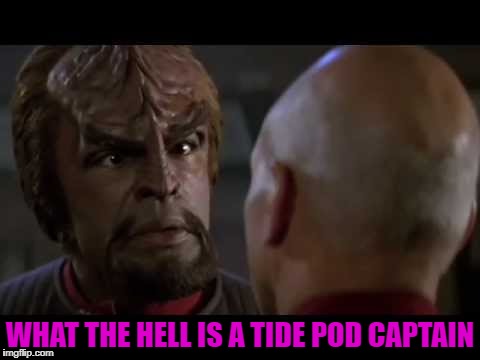 WHAT THE HELL IS A TIDE POD CAPTAIN | made w/ Imgflip meme maker