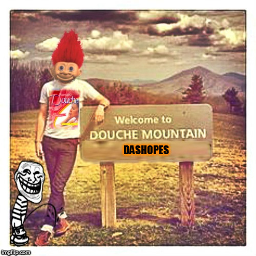 DASHOPES | made w/ Imgflip meme maker