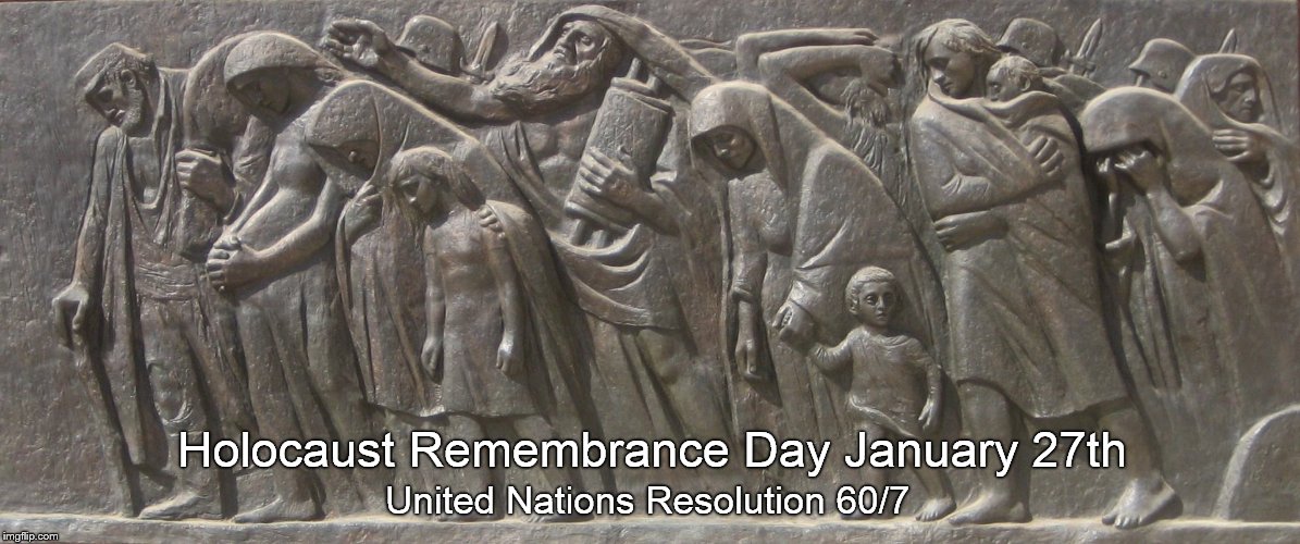"The Last March," bronze sculpture by Nathan Rapoport, Yad Vashem, Jerusalem. Photo credit 'Wmpearl'  @wikipedia.  | United Nations Resolution 60/7; Holocaust Remembrance Day January 27th | image tagged in holocaust,memorial day,weep,never forget,never again,douglie | made w/ Imgflip meme maker