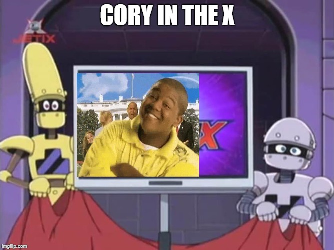 Eggman X Confirmed | CORY IN THE X | image tagged in eggman x confirmed,cory in the house,cory in da houz | made w/ Imgflip meme maker