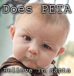 Skeptical Baby Meme | Does PETA Believe in santa | image tagged in memes,skeptical baby | made w/ Imgflip meme maker