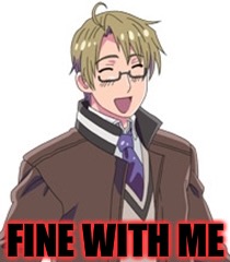 FINE WITH ME | made w/ Imgflip meme maker