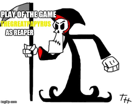 play of the game: saltyjerk as bastion | PLAY OF THE GAME; THEGREATPAPYRUS; AS REAPER | image tagged in play of the game,overwatch - reaper,reaper overwatch,overwatch memes,overwatch | made w/ Imgflip meme maker