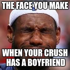 NBA | THE FACE YOU MAKE; WHEN YOUR CRUSH HAS A BOYFRIEND | image tagged in nba | made w/ Imgflip meme maker
