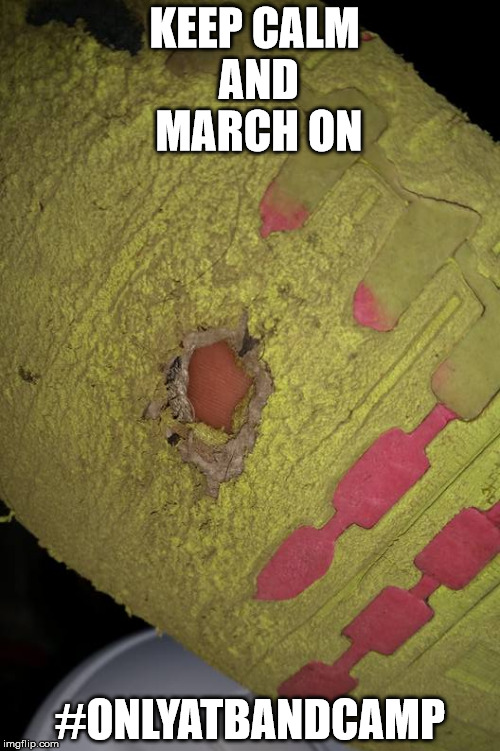 KEEP CALM AND MARCH ON; #ONLYATBANDCAMP | image tagged in band camp,marching band | made w/ Imgflip meme maker