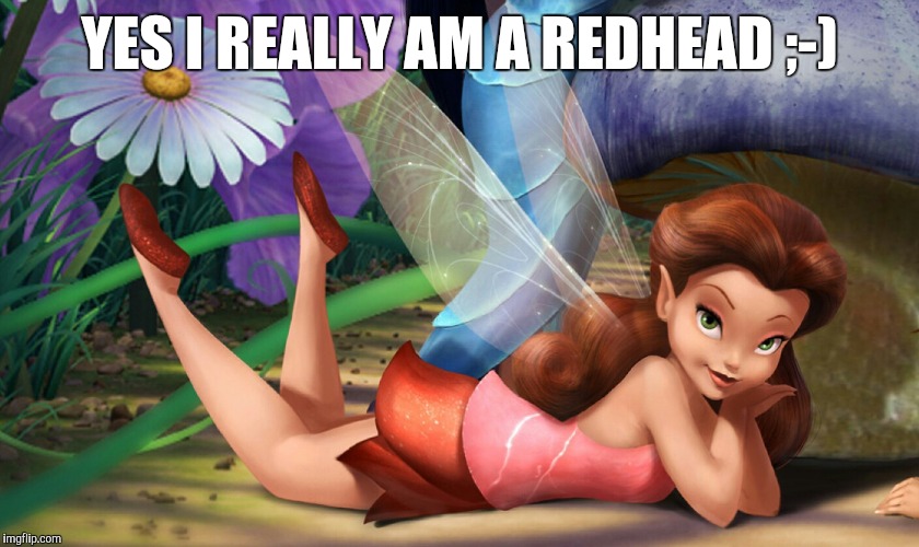 She really IS a redhead | YES I REALLY AM A REDHEAD ;-) | image tagged in funny memes,redheads,sexy girl,redhead,gifs sexy hot pretty beautiful gorgeous | made w/ Imgflip meme maker