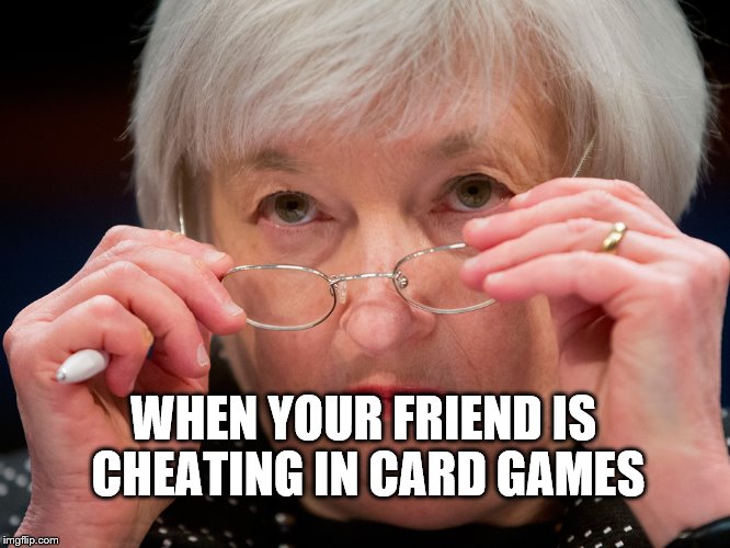 WHEN YOUR FRIEND IS CHEATING IN CARD GAMES | image tagged in cheating | made w/ Imgflip meme maker