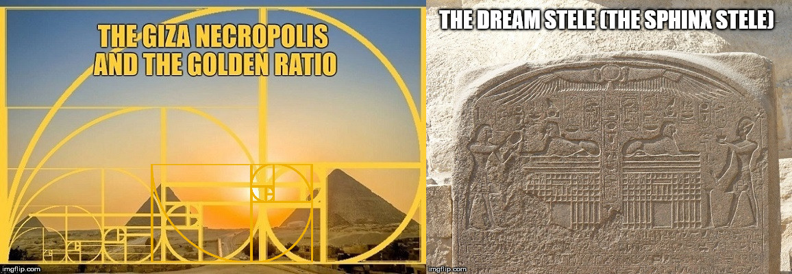 The Great Sphinx, the Giza Necropolis, the Golden Ratio, the sun and the Dream Stele. | image tagged in the great sphinx,the giza necropolis,the golden ratio,sun,stele | made w/ Imgflip meme maker