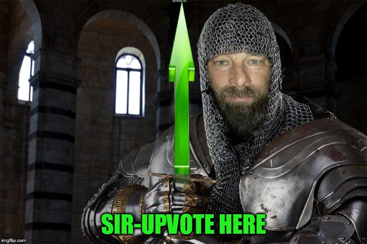 SIR-UPVOTE HERE | made w/ Imgflip meme maker