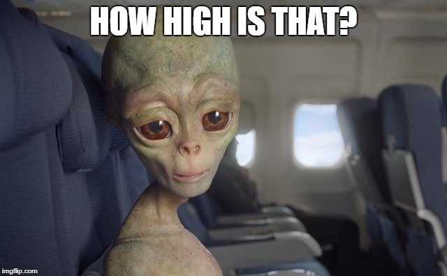 HOW HIGH IS THAT? | made w/ Imgflip meme maker