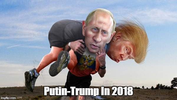 Putin-Trump In 2018 | made w/ Imgflip meme maker