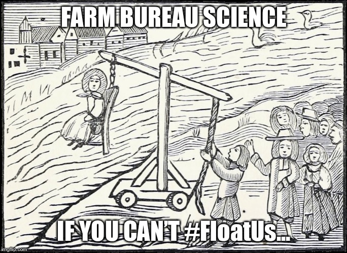 Farm Bureau Science #FloatUs | FARM BUREAU SCIENCE; IF YOU CAN’T #FloatUs... | image tagged in environment | made w/ Imgflip meme maker